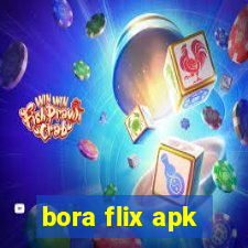 bora flix apk